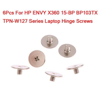 6Pcs/Set Varžtai pakaitalas HP ENVY X360 15-BP BP103TX TPN-W127 Serijos 15.6